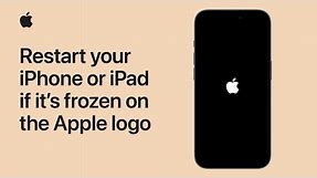 How to restart your iPhone or iPad if it’s frozen on the Apple logo | Apple Support