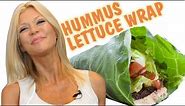 Hummus Lettuce Wrap- Fast, Easy and Healthy with Cara Brotman