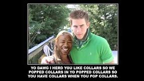 Know Your Meme: Yo Dawg