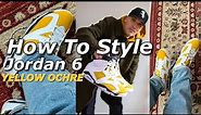 How To Style: Air Jordan 6 “Yellow Ochre” Sneakers On Feet with Outfits