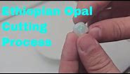 Ethiopian Opal Cutting rough into a beautiful cabochon to become jewelry