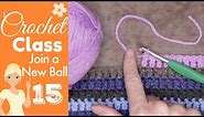 How to Join a New Ball of Yarn 👉 CROCHET CLASS 15 📚 Joining Yarn Middle of Row
