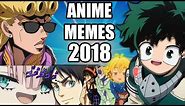 ANIME MEMES of 2018