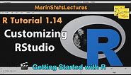 Customizing The Look of R Studio | R Tutorial 1.14 | MarinStatsLectures