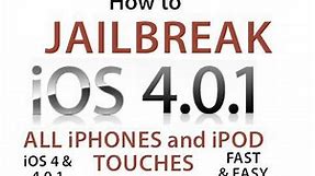 How to Jailbreak and Unlock Your iPhone or iPod Touch in 30 Seconds ( iOS 4.0 or iOS 4.0.1 )