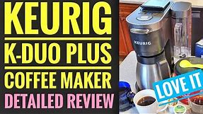 DETAILED REVIEW Keurig K-Duo Plus Coffee Maker K-Cup Machine HOW TO MAKE COFFEE