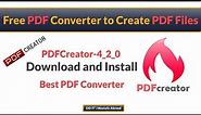 Download and Install PDFCreator and Start Creating PDF Files. Install Free PDF Printer
