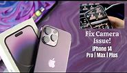iPhone 14/Pro/Max/Plus: Fix iPhone Shaking Camera! [Blurry & Making Noise]