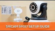 How to Setup Sricam SP017 Security Camera - Step By Step Guide