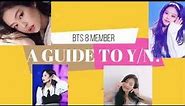A GUIDE TO Y/N - BTS 8 Member Imagine (You As Member) - 3