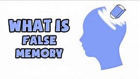 What is False Memory | Explained in 2 min