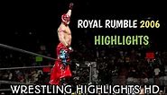 ROYAL RUMBLE - 2006 HIGHLIGHTS