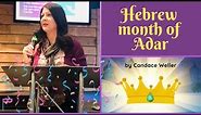 Hebrew month of Adar by Candace Weller