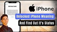 How to Tell If Your iPhone Is Unlocked & What Does That Mean