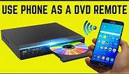 How to use your phone as a universal remote for DVD, BLU-RAY and other NON-SMART devices