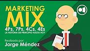 Marketing Mix 🍸 || Las 4Ps, 7Ps, 4Cs o 4Es del Marketing