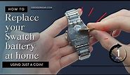 How to Replace the Watch Battery on your Swatch Watch | Swatch Battery Replacement