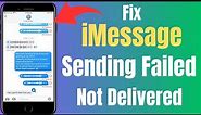 imessage not delivered on iphone | how to fix your imessage when it says not delivered |