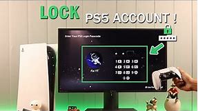 How To LOCK Your PS5 Account! [Set Passcode]