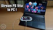 Easy guide to stream PS Vita to PC