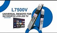 L7500V Universal Remote Control Replacement for Skyworth TV