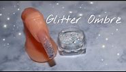 EASY GLITTER OMBRE | ACRYLIC NAILS