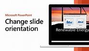 Change the page orientation in PowerPoint between landscape and portrait