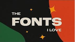 🔥 My Favourite Fonts for Graphic Design: Tried, Tested, and Loved