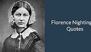 50 Florence Nightingale Quotes | NURSING.com