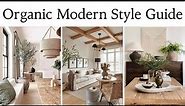 Organic Modern Interior Design Explained: A Step-by-Step Guide