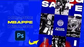 How to make a Kylian Mbappe football poster! - Abstract Football Poster Tutorial (Photoshop)