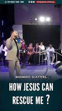 How Jesus Can Rescue Me | Br Sajith Joseph | English Christian Short Message