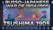 Russo-Japanese War 1904-1905 - Battle of Tsushima DOCUMENTARY