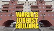 Karl-Marx-Hof: The Longest Building In The World?