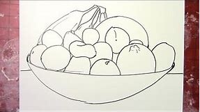 Bowl of Fruit - Still Life or Observational Drawing