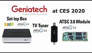 Geniatech ATSC 3.0 NXP i.MX8M TV Box, ATSC 3.0 USB Tuner, ATSC 3.0 Arm dev board