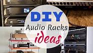 10 DIY Audio Rack Ideas You Can Make Easily