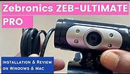 Zebronics ZEB Ultimate Pro installation | Webcam Reviewed and tested on Windows and Mac (1080p)