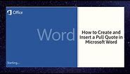 How to Create and Insert a Pull Quote in Microsoft Word