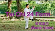 Tai Chi 24 Form (Back View) 简化24式太极拳 (背面) : Beginner Tai Chi Form
