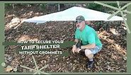How to Tie Down a Tarp with no Grommets