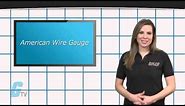 American Wire Gauge (AWG) Standards - A GalcoTV Tech Tip