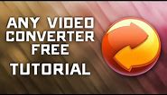 How to Convert Videos with Any Video Converter Free - Tutorial