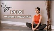 30 min Yoga For PCOS, Hormonal Imbalances & Irregular Periods | Part - 2 || Effective Asanas