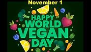 2023 November 1 Deaf World Vegan Day