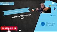 What is Microsoft? Microsoft Defender XDR Unified SOC 🔏