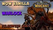 WoW Vanilla Guide - Ultimate Warlock guide - Getting your Felhunter