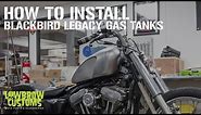 How To Install: Cycle Standard - Blackbird Legacy Gas Tanks for Harley-Davidson Sportsters