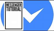 Facebook Messenger Tutorial for iPhone 2018