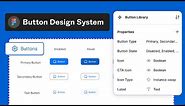 Buttons Design System: How to Create a Button UI Library with variants and Component Properties